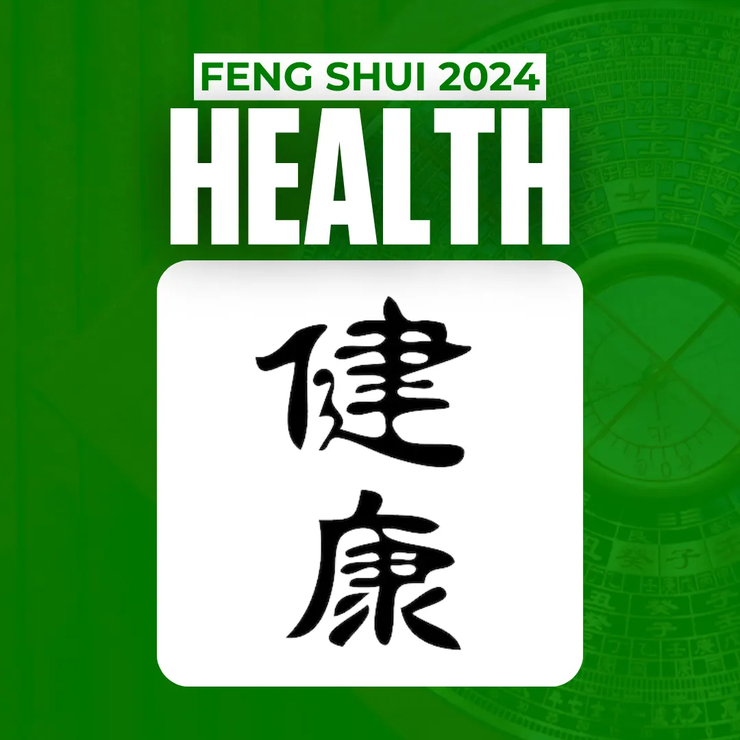 FENG SHUI vs. HEALTH IN 2024