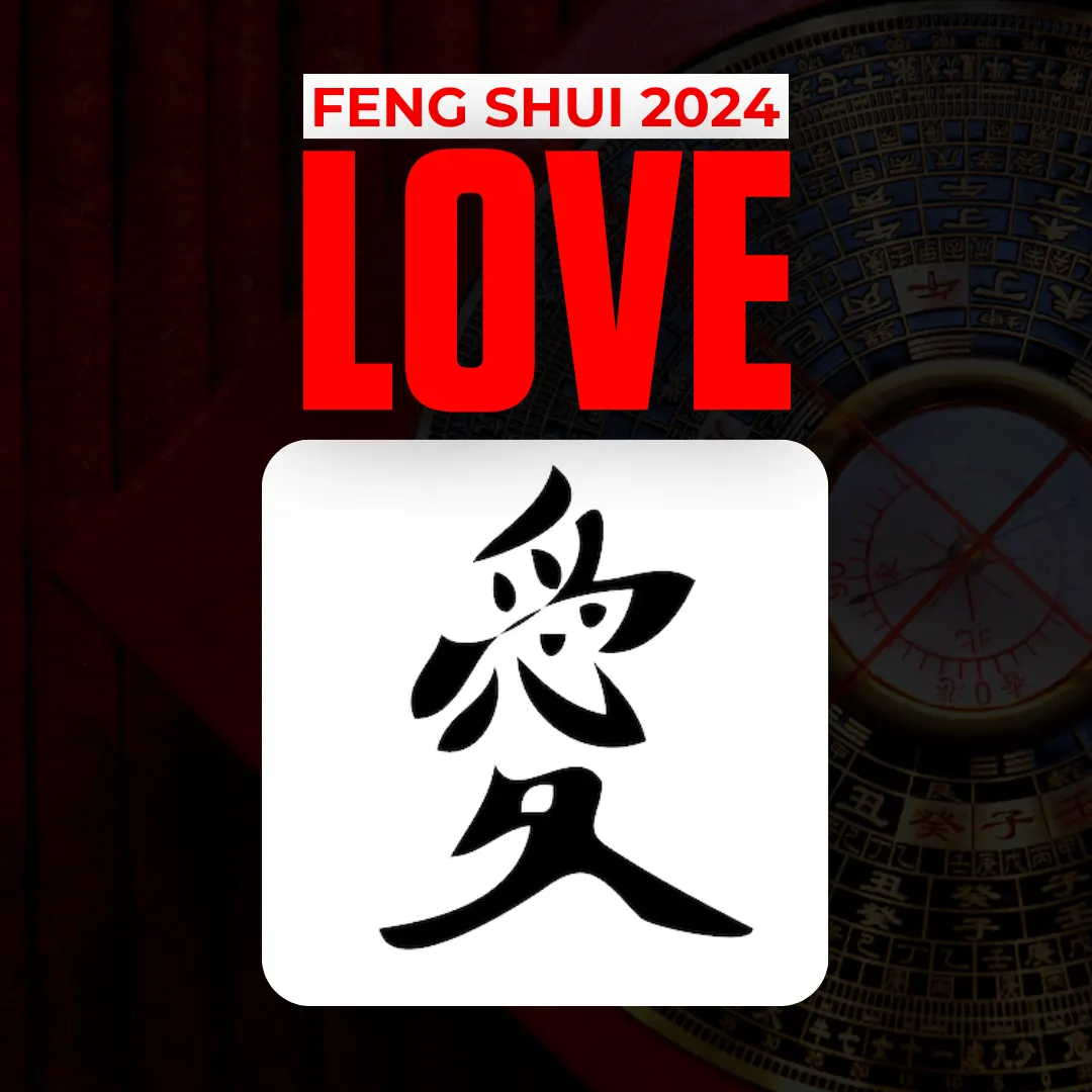 FENG SHUI vs. LOVE IN 2024 Althea Feng Shui