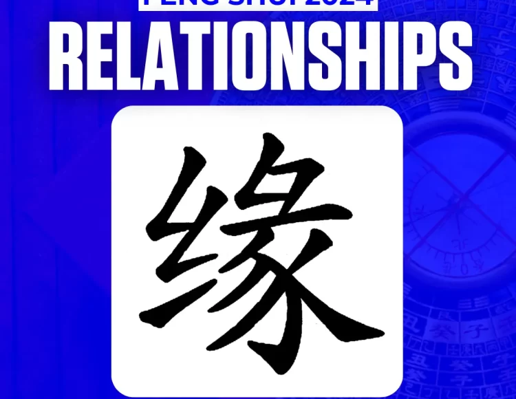 FENG SHUI vs. RELATIONSHIPS IN 2024