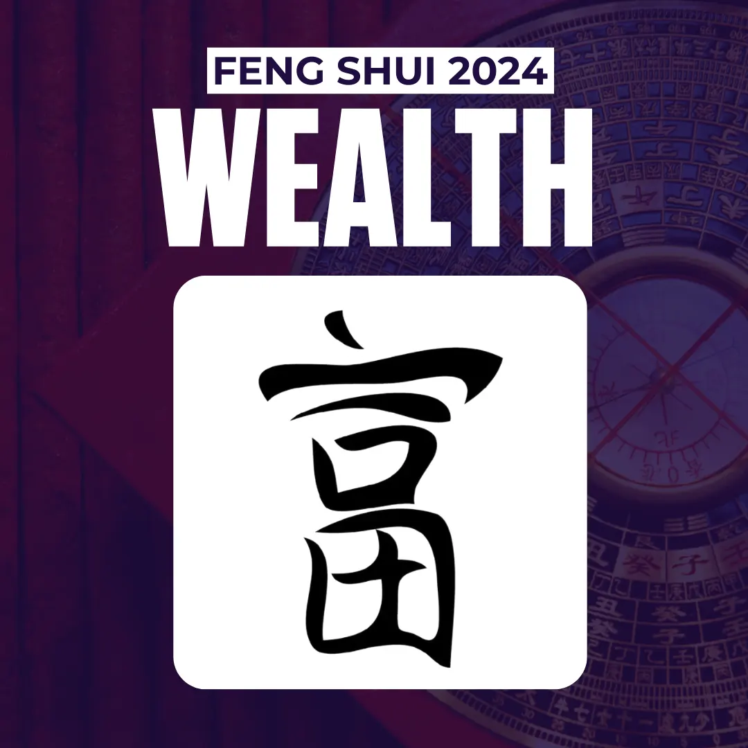 FENG SHUI vs. WEALTH IN 2024