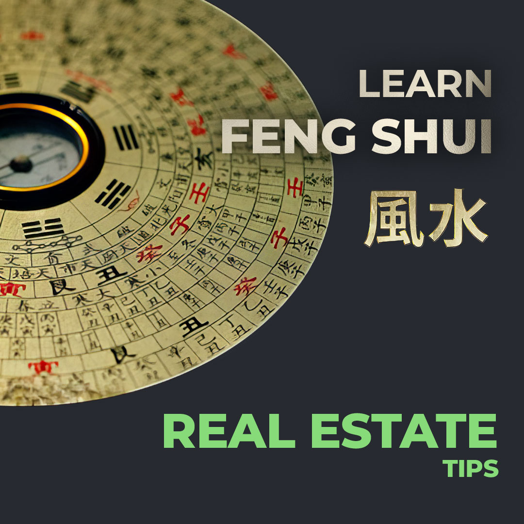 FENG SHUI REAL ESTATE TIPS (TO SELL YOUR PROPERTY FASTER)