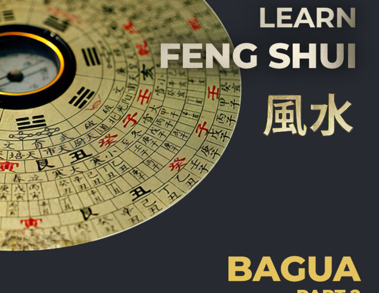 FENG SHUI BAGUA, part 2