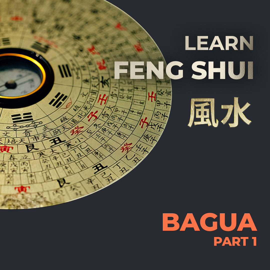 FENG SHUI BAGUA, part 1