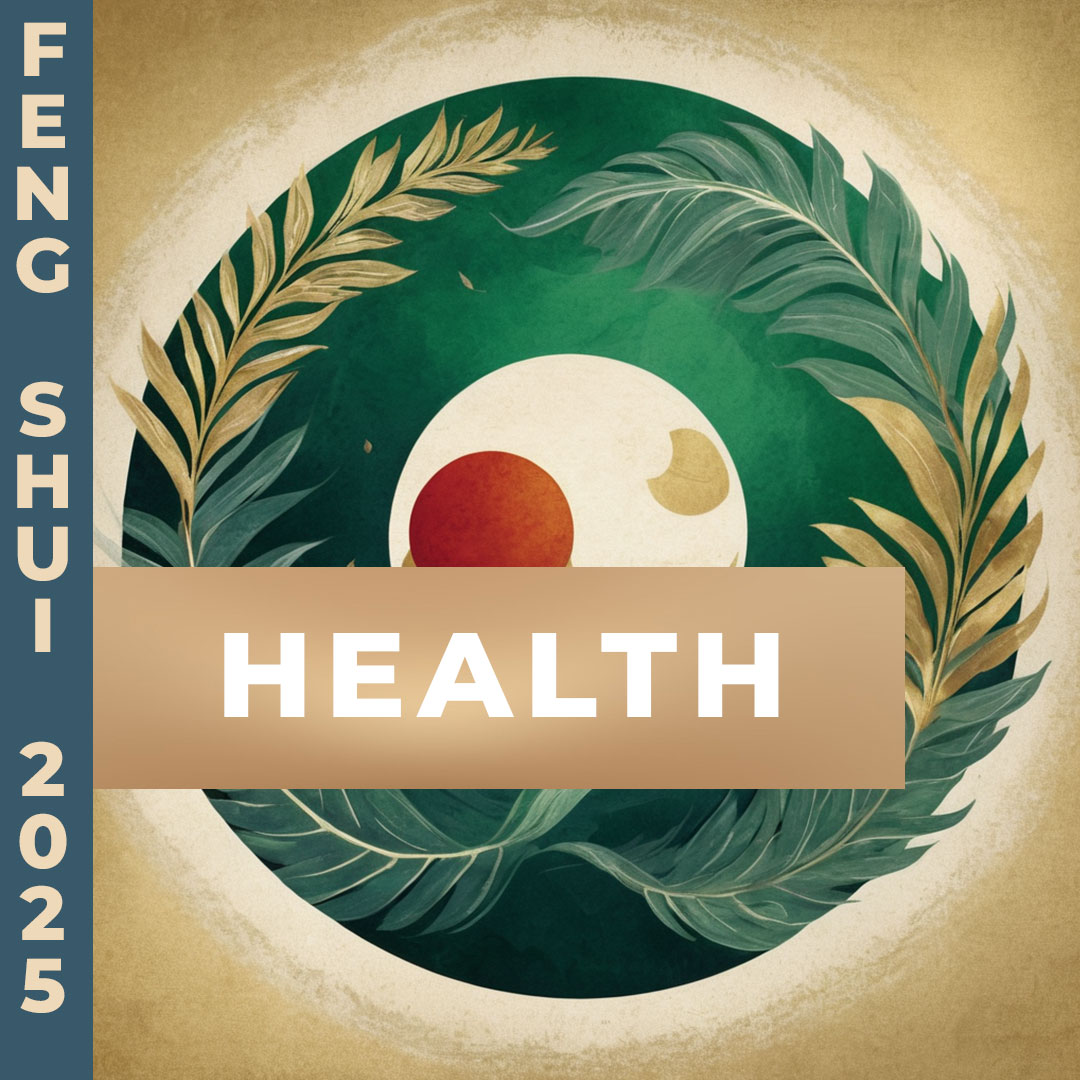 Feng Shui vs. Health in 2025